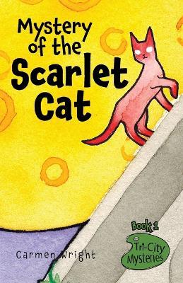 Mystery of the Scarlet Cat - Carmen Wright - cover