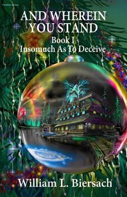 Insomuch As To Deceive - William L Biersach - cover