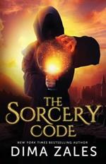 The Sorcery Code: A Fantasy Novel of Magic, Romance, Danger, and Intrigue