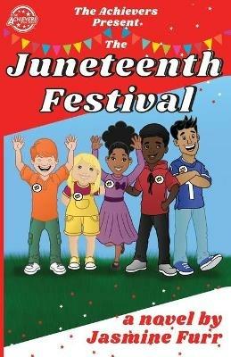 The Juneteenth Festival - Jasmine Furr - cover