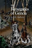The Renegades of Genoa - S K Anthony - cover