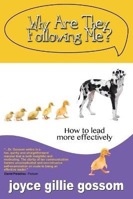 Why Are They Following Me? - Joyce Gillie Gossom - cover