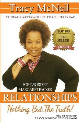 Relationships: Nothing But the Truth - Tracy a McNeil - cover