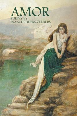 Amor - Ina Schroders-Zeeders - cover