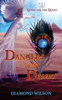 Dangers in the Desert - Diamond Wilson - cover