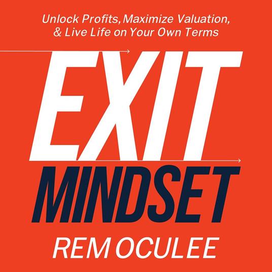 Exit Mindset