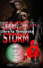 Jack Storm. Oltre la tempesta. Silver strings series