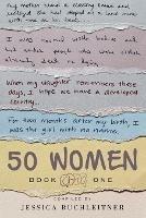 50 Women: Book One