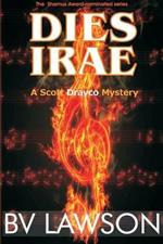 Dies Irae: A Scott Drayco Mystery