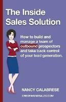 The Inside Sales Solution - Nancy Calabrese - cover