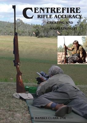 Centerfire Rifle Accuracy - William Hambly-Clark - cover