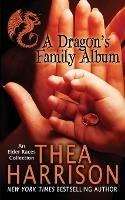 A Dragon's Family Album - Thea Harrison - cover