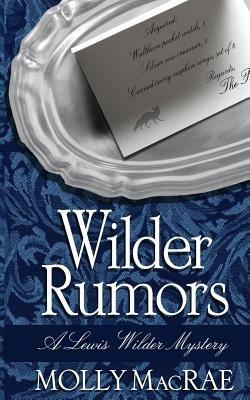 Wilder Rumors - Molly MacRae - cover