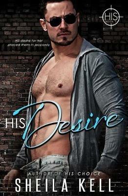His Desire - Sheila Kell - cover