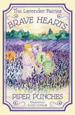 Brave Hearts: The Lavender Fairies - Piper Punches - cover
