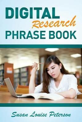 Digital Research Phrase Book - Susan Louise Peterson - cover