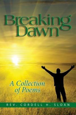Breaking Dawn - Cordell H Sloan - cover