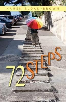 72 Steps - Karen Sloan-Brown - cover