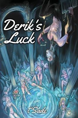 Derik's Luck - T'Sade - cover