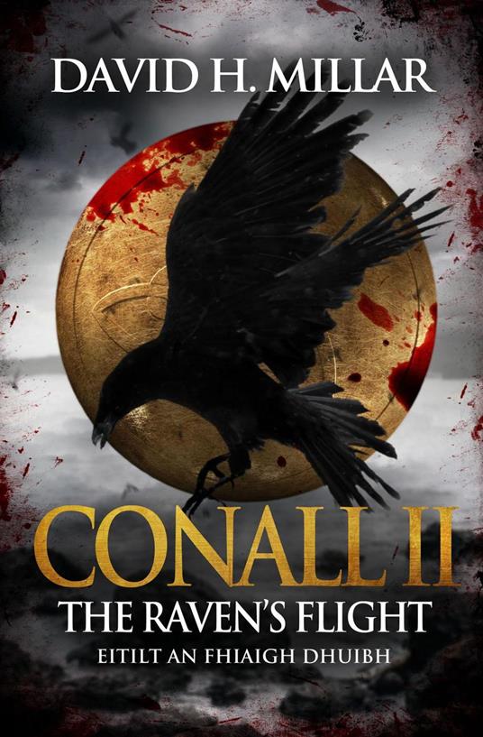 Conall II: The Raven’s Flight—Eitilt an Fhiaigh Dhuibh