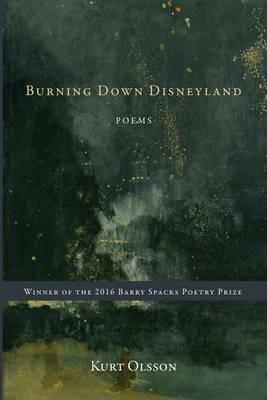 Burning Down Disneyland - Kurt Olsson - cover