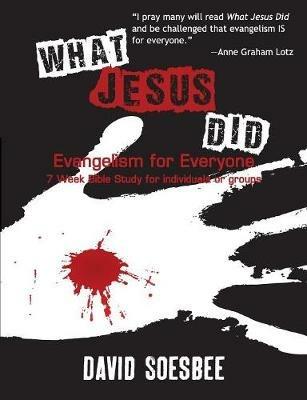 What Jesus Did - David Soesbee - cover