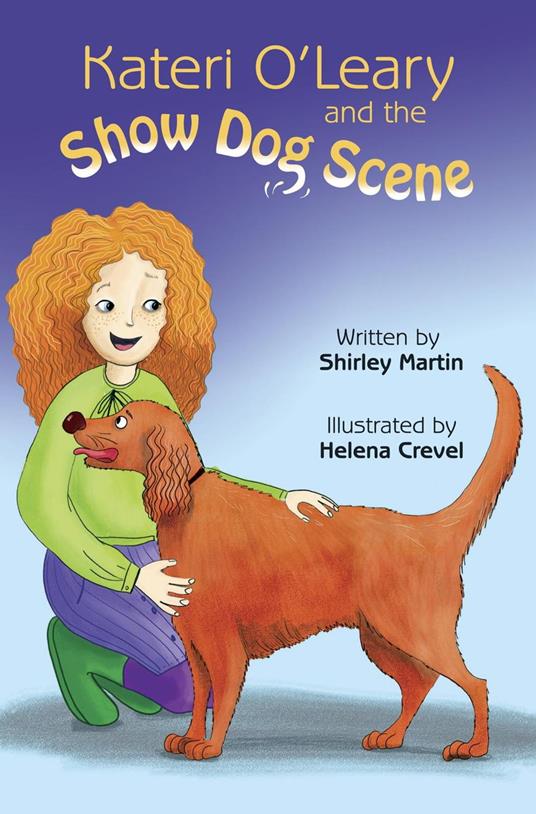 Kateri O'Leary and the Show Dog Scene - Shirley Martin - ebook