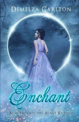 Enchant - Demelza Carlton - cover