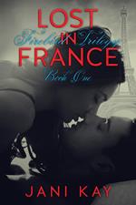 Lost In France - Jani Kay