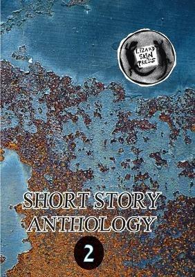 Lizard Skin Press Short Story Anthology 2 - cover