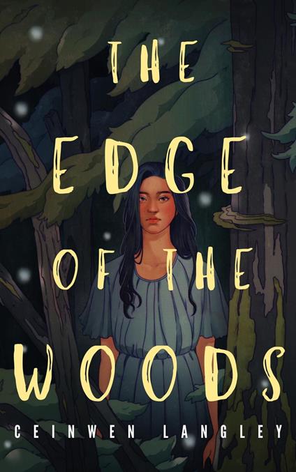 The Edge Of The Woods - Ceinwen Langley - ebook