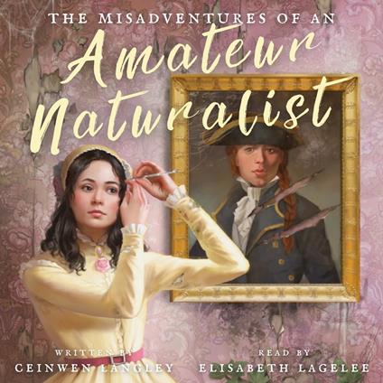 Misadventures of an Amateur Naturalist, The