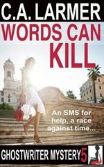 Words Can Kill: A Ghostwriter Mystery 5