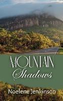 Mountain Shadows - Noelene Jenkinson - cover