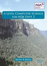 A Level Computer Science for AQA