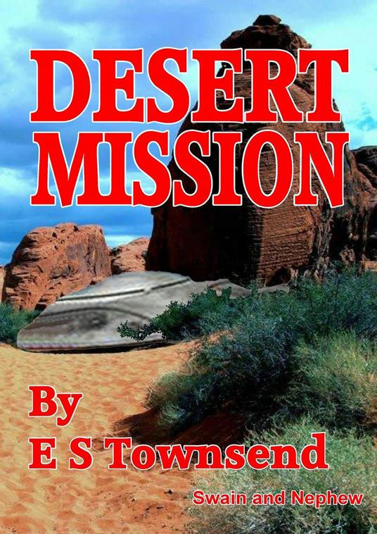 Desert Mission - E. S. Townsend - ebook