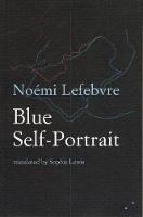 Blue Self-Portrait - Noemi Lefebvre - cover