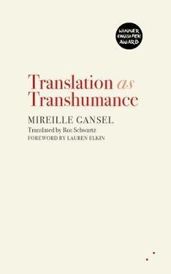 Translation as Transhumance - Mireille Gansel - cover