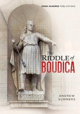 The Riddle of Boudica - Andrew Summers - cover