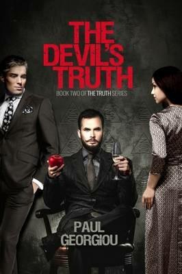 The Devil's Truth: Second Book in the Truth Quartet - Paul Georgiou - cover