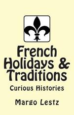 French Holidays & Traditions