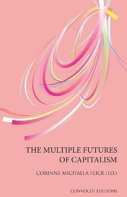 The Multiple Futures of Capitalism - cover