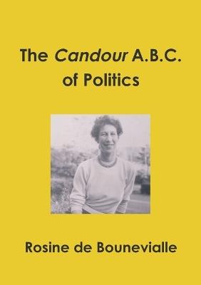 The Candour A.B.C. of Politics - Rosine De Bounevialle - cover