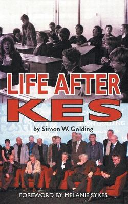 Life After Kes - Simon W Golding - cover