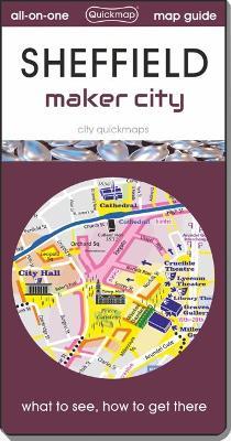Sheffield - Maker City: map guide of What to see & How to get there - cover