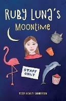 Ruby Luna's Moontime: A girls' book about starting periods - Tessa Venuti Sanderson - cover