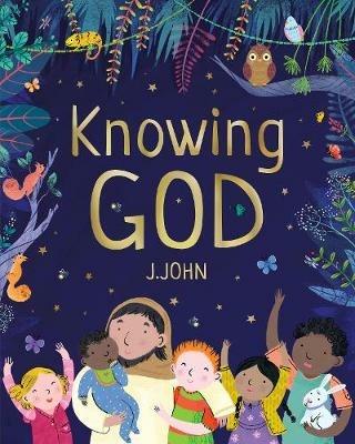 Knowing God - J. John - cover