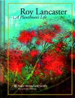 Roy Lancaster: My Life with Plants - Roy Lancaster - cover