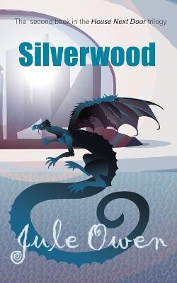Silverwood - Jule Owen - cover
