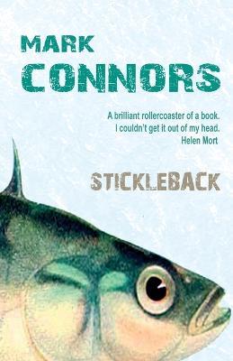 Stickleback - Mark Connors - cover